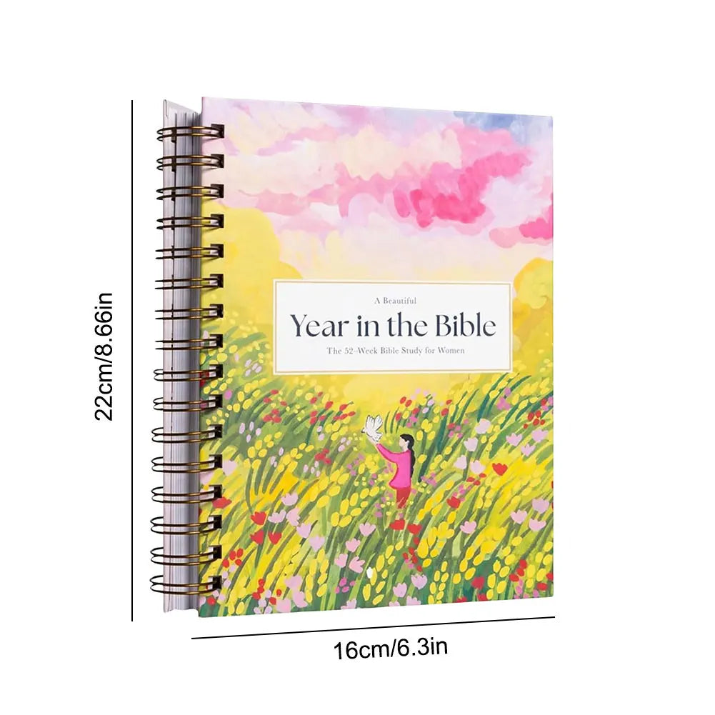 A Beautiful Year in the Bible: The 52-Week Women’s Study Guide to Grow in Faith & Grace