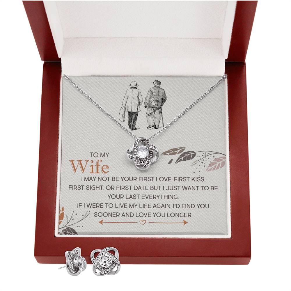 To My Wife - Find You Sooner And Love You Longer - Love Knot Necklace & Earring Set