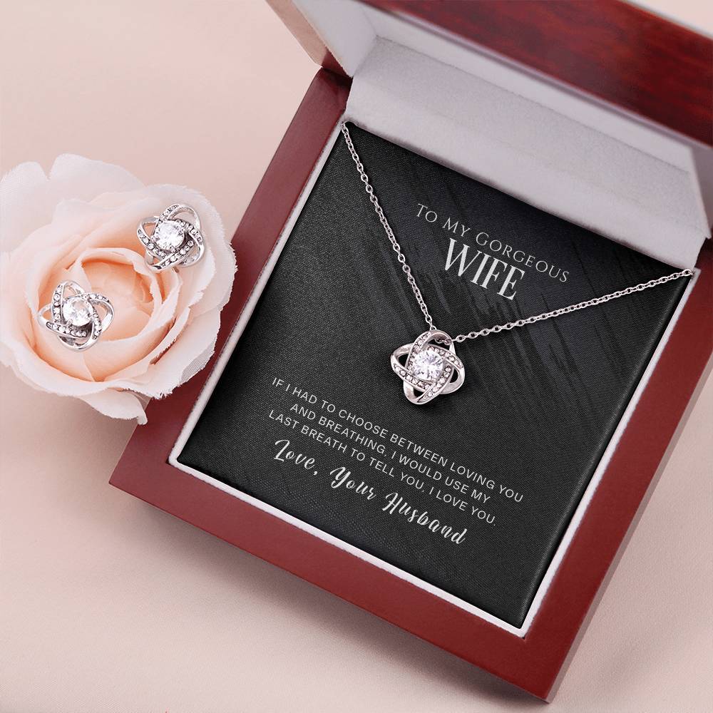 To My Wife - Use My Last Breath - Love Knot Necklace & Earring Set