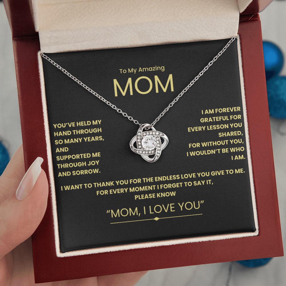To My Amazing Mom- Love Knot Necklace