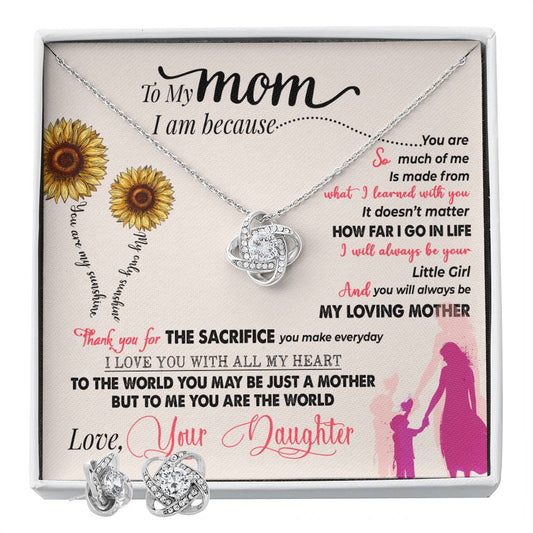 To My Mom - You Are My World - Love Knot Necklace & Earring Set
