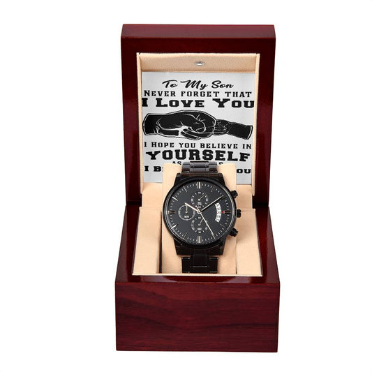 To My Son - Never Forget  - Black Chronograph Watch