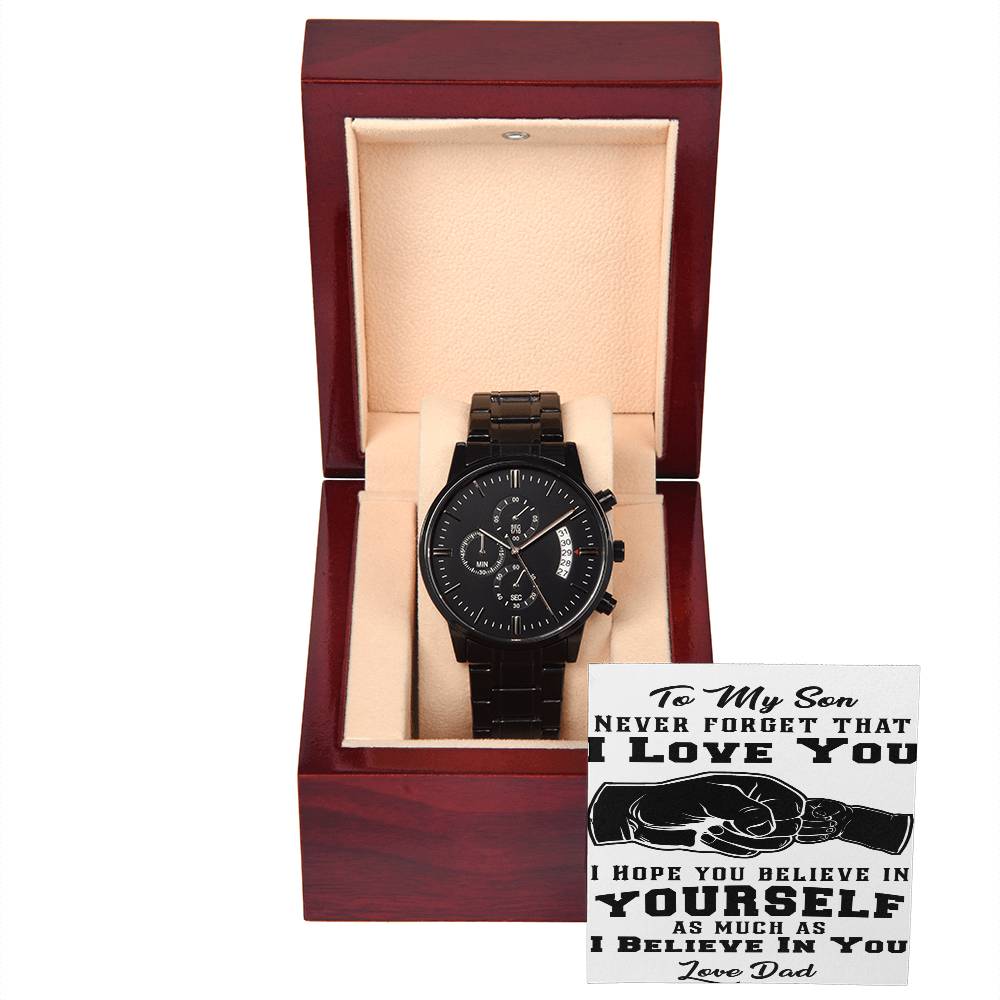 To My Son - Never Forget  - Black Chronograph Watch