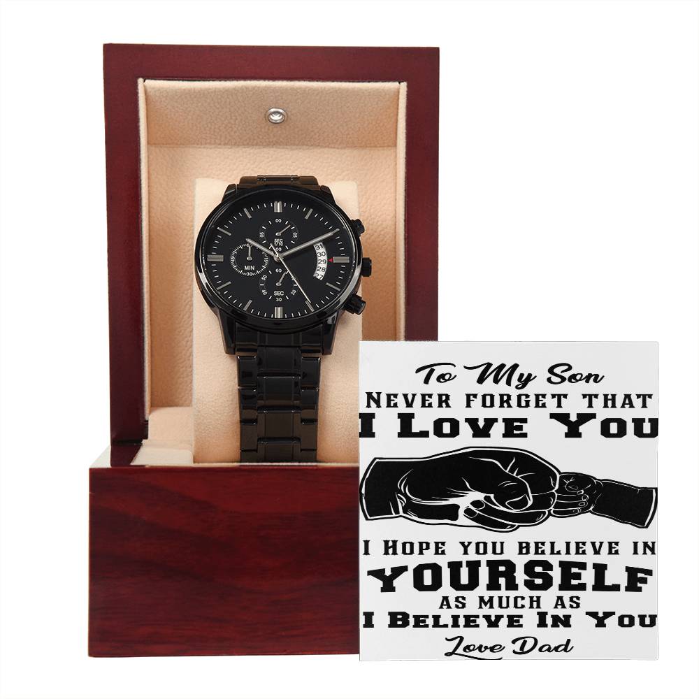 To My Son - Never Forget  - Black Chronograph Watch