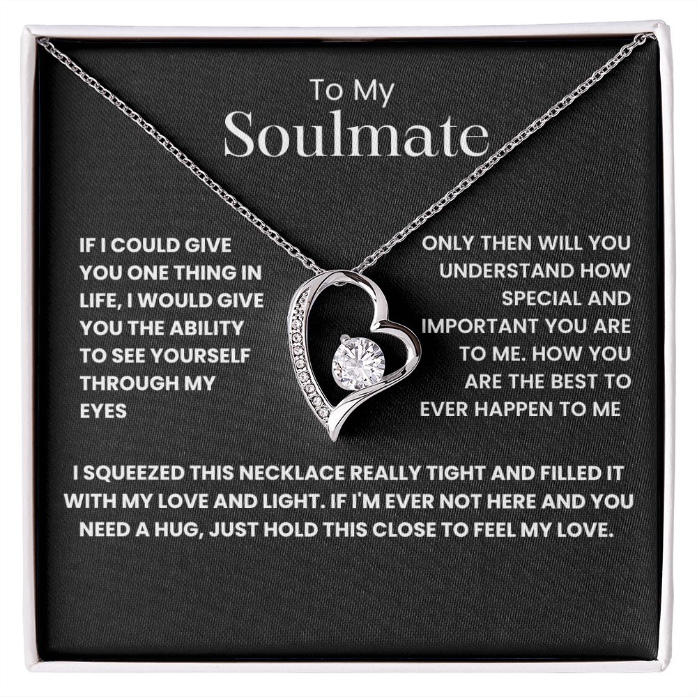 To My Soul Mate- Forever Love Necklace