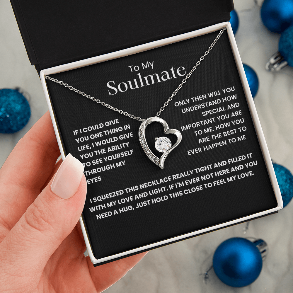 To My Soul Mate- Forever Love Necklace